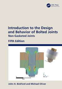 Cover image for Introduction to the Design and Behavior of Bolted Joints: Non-Gasketed Joints