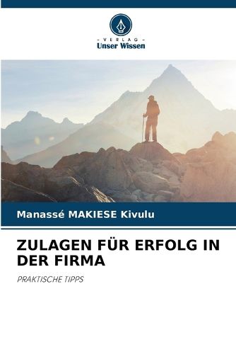 Cover image for Zulagen Fuer Erfolg in Der Firma