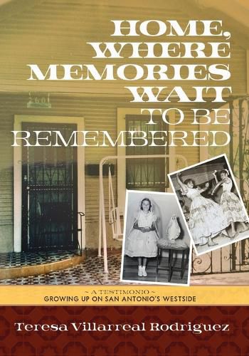 Cover image for Home, Where Memories Wait to Be Remembered