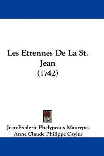 Les Etrennes de La St. Jean (1742)