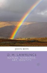 Cover image for D. H. Lawrence: Nature, Narrative, Art, Identity