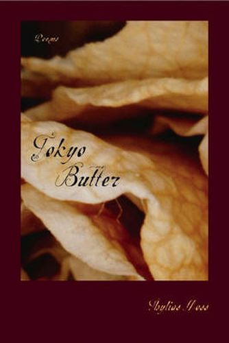 Cover image for Tokyo Butter: Poems