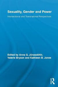 Cover image for Sexuality, Gender and Power: Intersectional and Transnational Perspectives