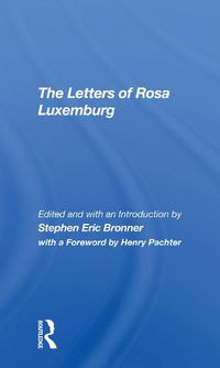 Cover image for The Letters Of Rosa Luxemburg