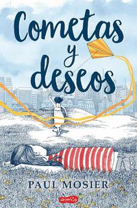 Cover image for Cometas Y Deseos (Echo's Sister - Spanish Edition)