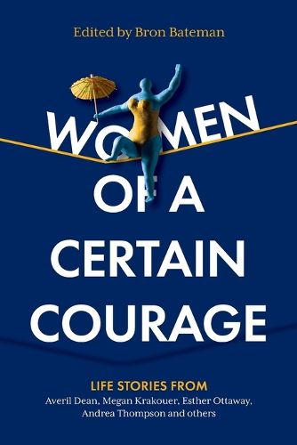 Cover image for Women of a Certain Courage