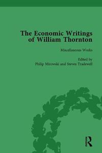 Cover image for The Economic Writings of William Thornton Vol 1