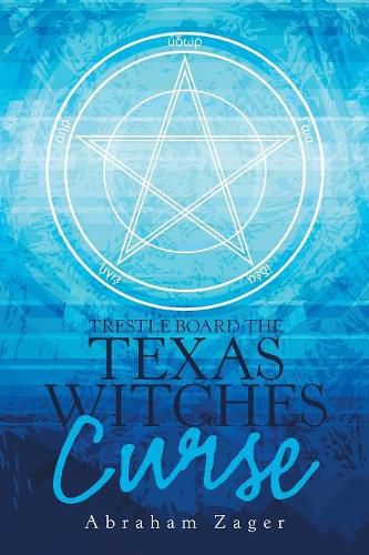 Cover image for Trestle Board the Texas Witches Curse