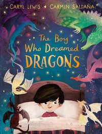 Cover image for The Boy Who Dreamed Dragons
