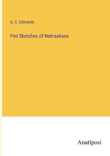 Cover image for Pen Sketches of Nebraskans