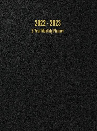 2022 - 2023 2-Year Monthly Planner: 24-Month Calendar (Black) - Large