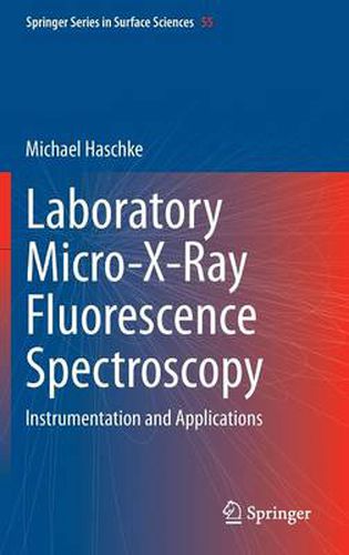 Cover image for Laboratory Micro-X-Ray Fluorescence Spectroscopy: Instrumentation and Applications