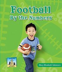 Cover image for Football by the Numbers