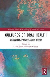 Cover image for Cultures of Oral Health