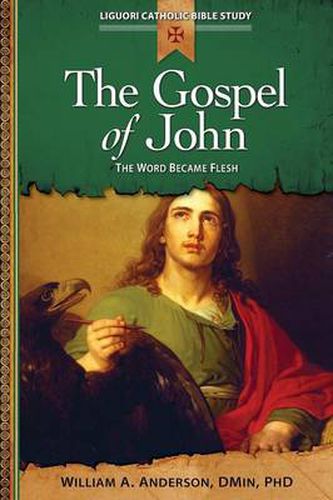 Cover image for The Gospel of John: The Word Became Flesh