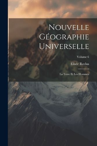 Cover image for Nouvelle Geographie Universelle