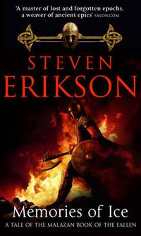 Cover image for Memories of Ice: (Malazan Book of the Fallen 3)