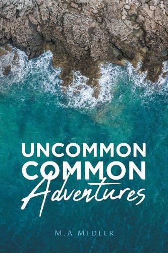 Cover image for Uncommon Common Adventures