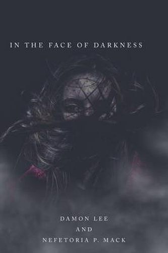 Cover image for In the Face of Darkness