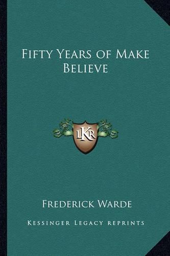 Cover image for Fifty Years of Make Believe