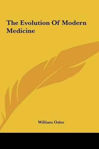 Cover image for The Evolution of Modern Medicine