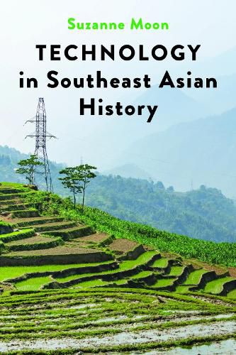 Cover image for Technology in Southeast Asian History