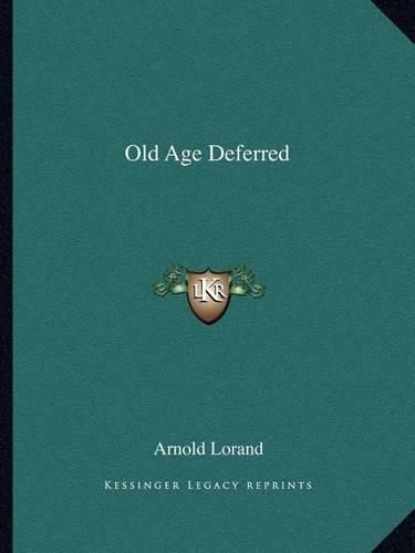 Cover image for Old Age Deferred