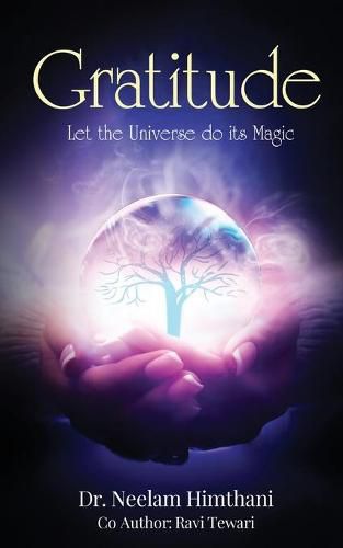 Cover image for Gratitude: Let the Universe do its Magic