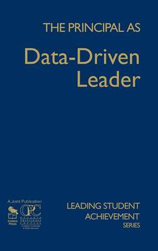 Cover image for The Principal as Data-Driven Leader