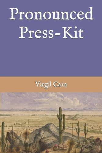 Pronounced Press-Kit