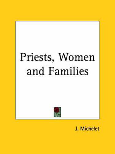 Cover image for Priests, Women and Families (1874)