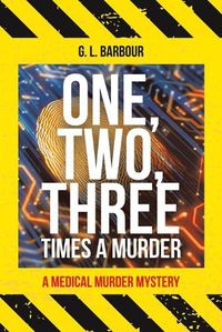 Cover image for One, Two, Three Times a Murder