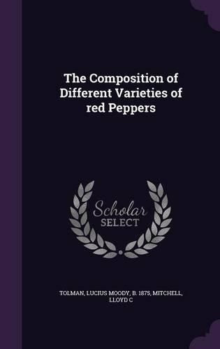 Cover image for The Composition of Different Varieties of Red Peppers