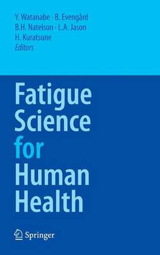 Cover image for Fatigue Science for Human Health