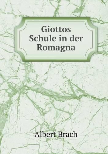 Cover image for Giottos Schule in der Romagna