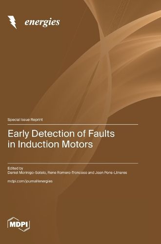 Early Detection of Faults in Induction Motors