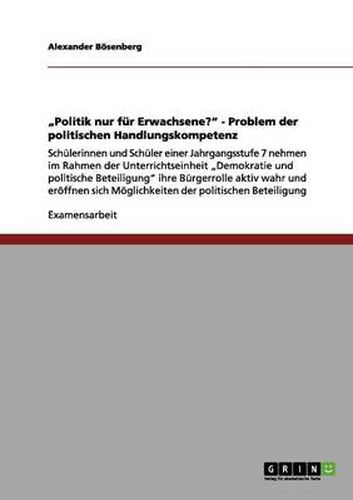 Cover image for Politik nur fur Erwachsene? Problem der politischen Handlungskompetenz