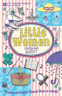 Cover image for Oxford Children's Classics: Little Women