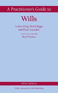 Cover image for A Practitioner's Guide to Wills