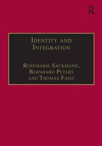 Cover image for Identity and Integration: Migrants in Western Europe