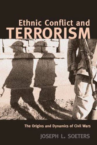 Cover image for Ethnic Conflict and Terrorism: The Origins and Dynamics of Civil Wars