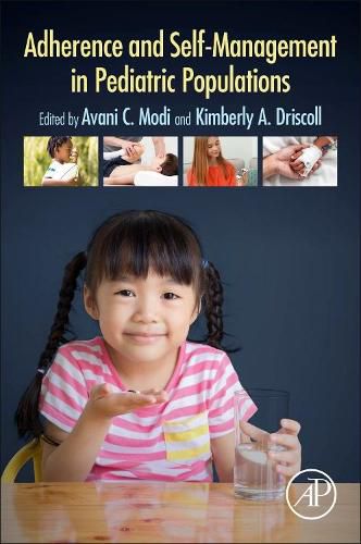 Cover image for Adherence and Self-Management in Pediatric Populations