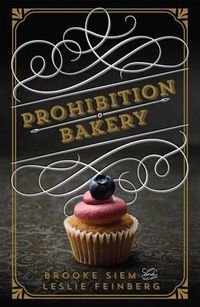 Cover image for Prohibition Bakery