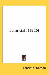 Cover image for John Galt (1920)