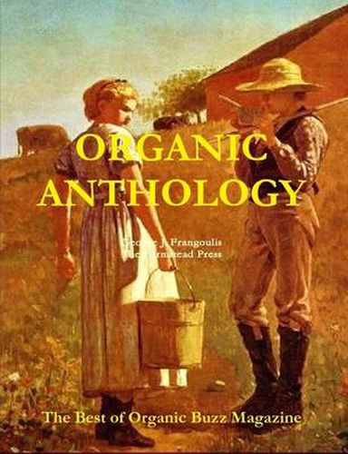 Organic Anthology