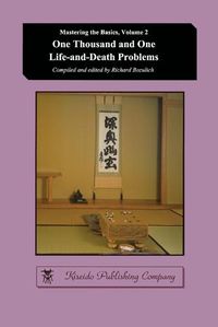 Cover image for One Thousand and One Life-and-Death Problems