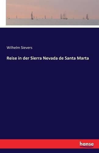 Cover image for Reise in der Sierra Nevada de Santa Marta