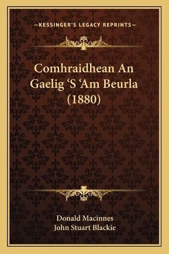 Cover image for Comhraidhean an Gaelig 's 'am Beurla (1880)