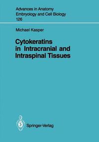 Cover image for Cytokeratins in Intracranial and Intraspinal Tissues