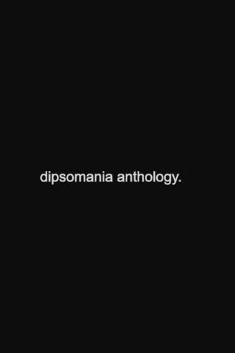 Cover image for dipsomania anthology.